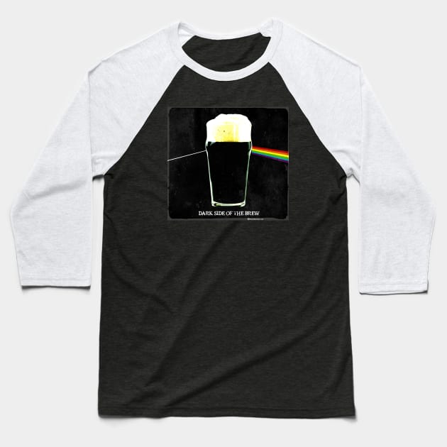 Dark Side Of The Brew Baseball T-Shirt by dekimdesigns